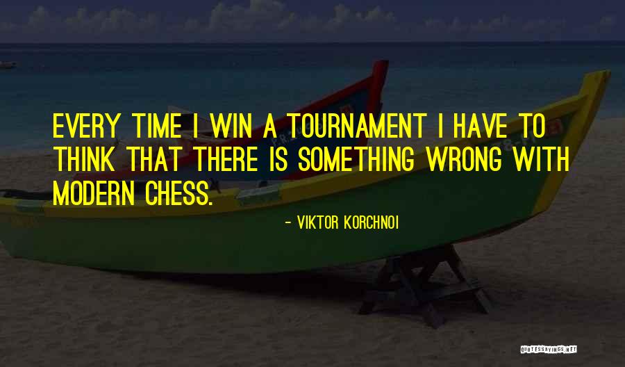 Viktor Korchnoi Quotes 766934