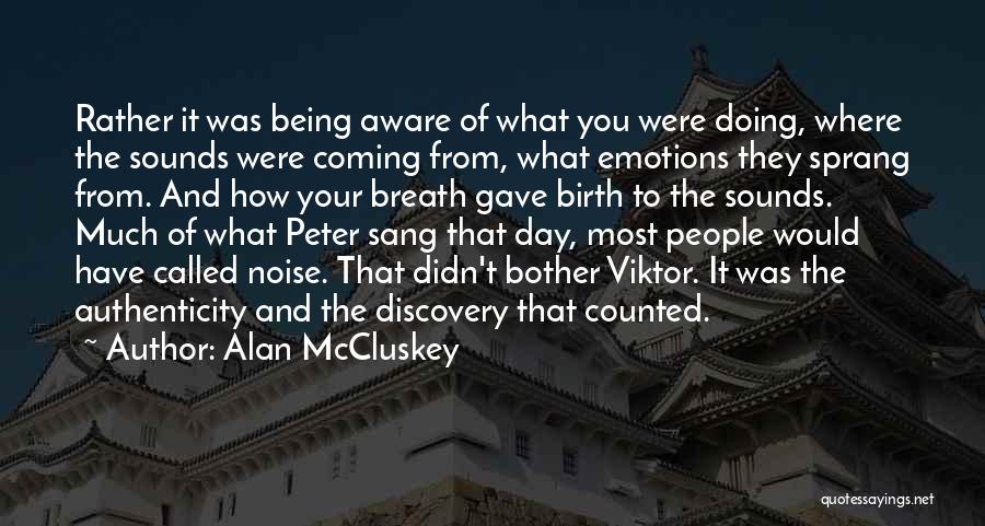 Viktor Quotes By Alan McCluskey