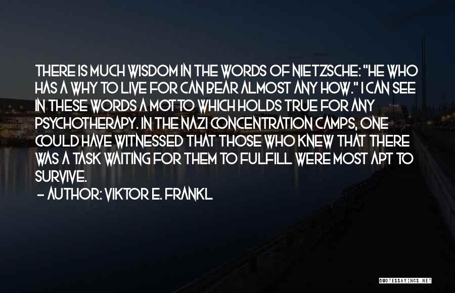 Viktor Quotes By Viktor E. Frankl