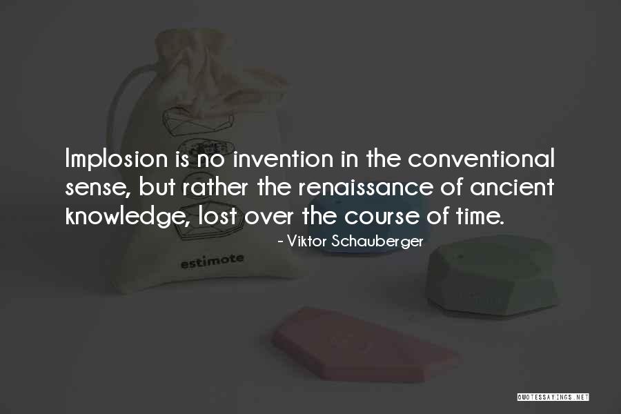 Viktor Schauberger Quotes 1418528