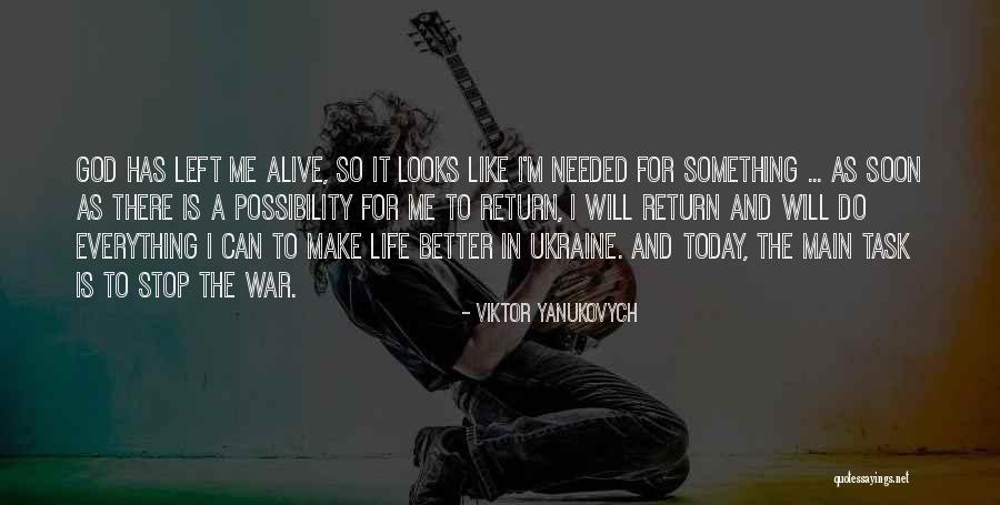 Viktor Yanukovych Quotes 2239885 Viktor Yanukovych Quotes 2239885
