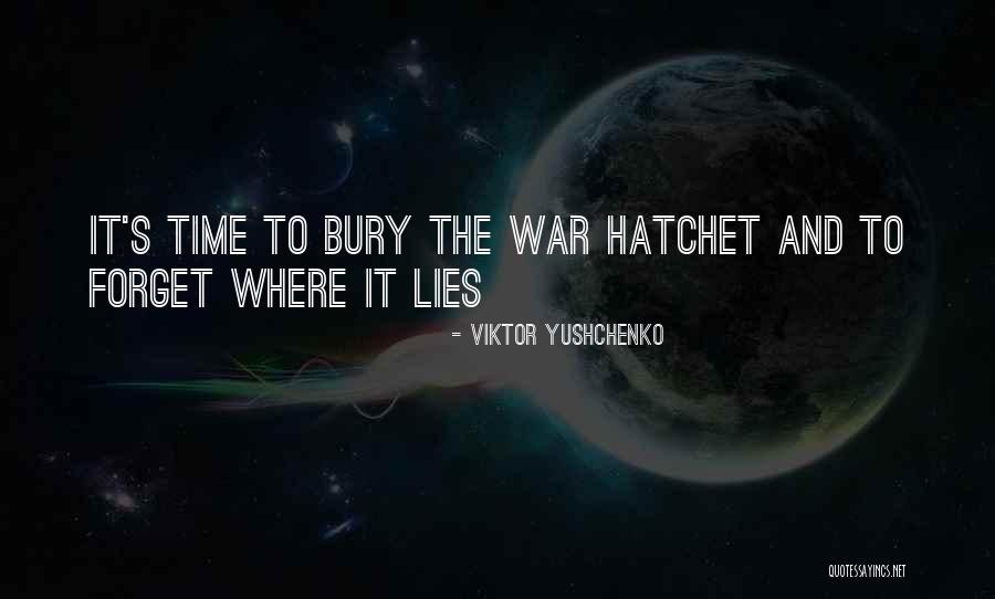 Viktor Yushchenko Quotes 1062602