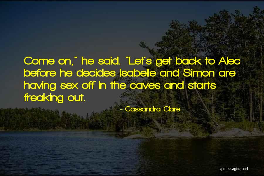 Viktoriia Makhova Quotes By Cassandra Clare Viktoriia Makhova Quotes By Cassandra Clare