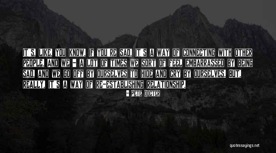 Viktorija Jakucinskaite Quotes By Pete Docter Viktorija Jakucinskaite Quotes By Pete Docter