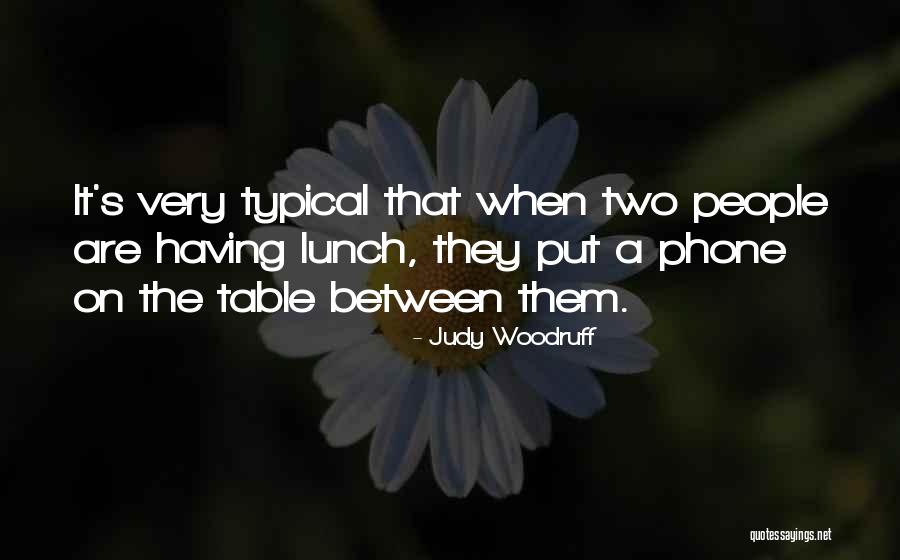 Vikusss Quotes By Judy Woodruff Vikusss Quotes By Judy Woodruff