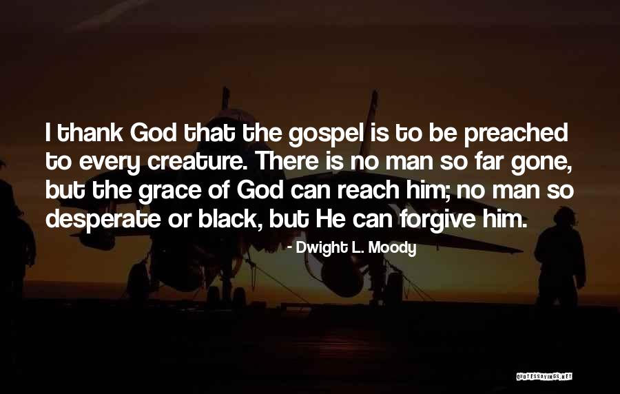 Vilakazi Benedict Quotes By Dwight L. Moody Vilakazi Benedict Quotes By Dwight L. Moody
