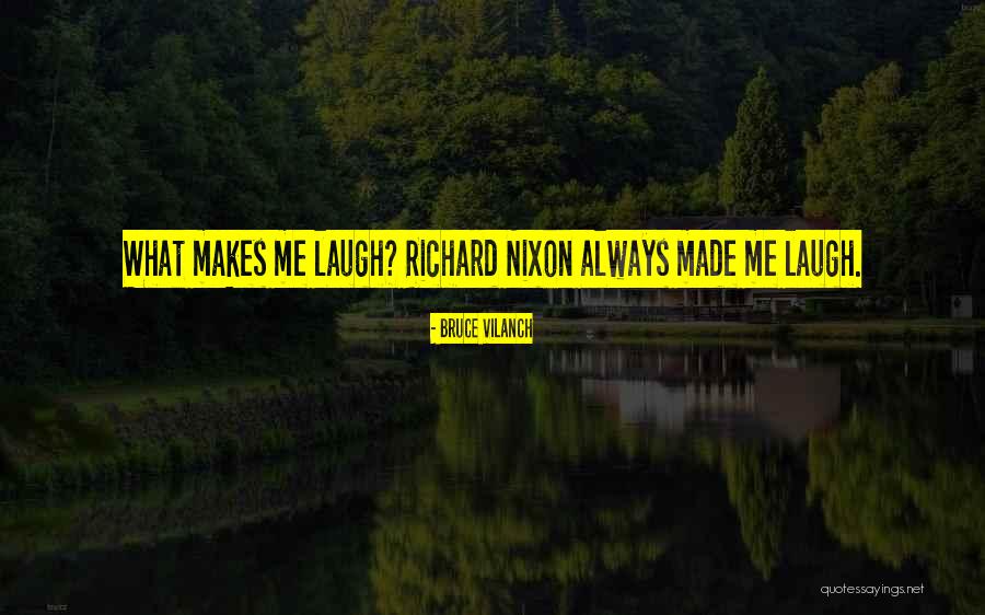 Vilanch Bruce Quotes By Bruce Vilanch Vilanch Bruce Quotes By Bruce Vilanch