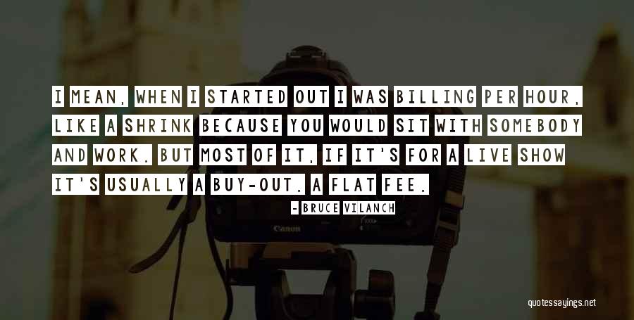 Vilanch Bruce Quotes By Bruce Vilanch Vilanch Bruce Quotes By Bruce Vilanch