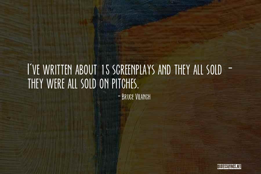 Vilanch Bruce Quotes By Bruce Vilanch Vilanch Bruce Quotes By Bruce Vilanch