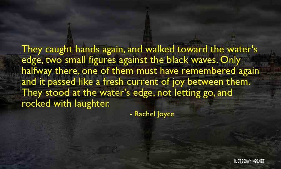 Vilanculos Mozambique Quotes By Rachel Joyce Vilanculos Mozambique Quotes By Rachel Joyce