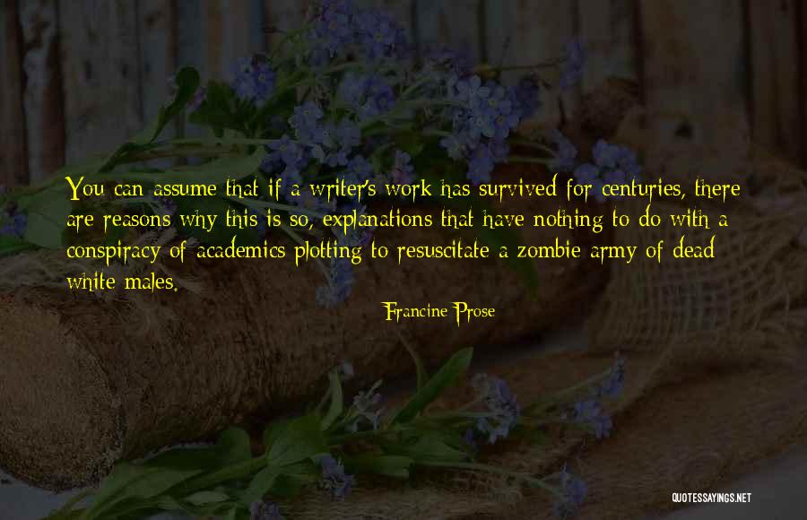 Vilarinho Mondim Quotes By Francine Prose Vilarinho Mondim Quotes By Francine Prose