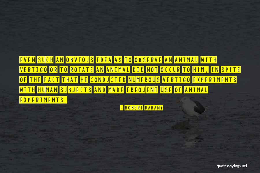 Vilarinho Mondim Quotes By Robert Barany Vilarinho Mondim Quotes By Robert Barany
