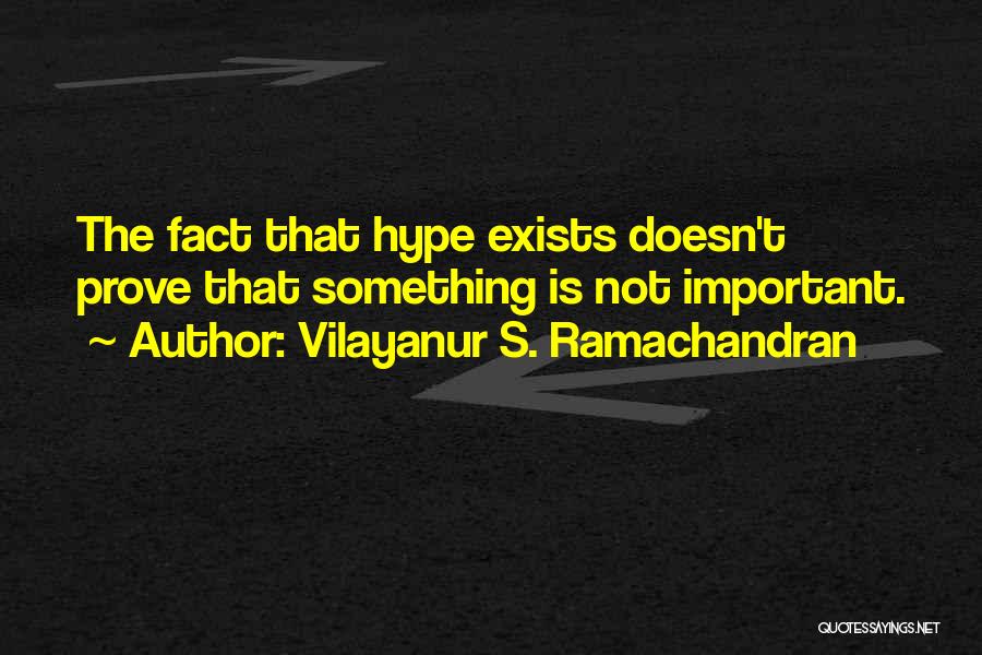 Vilayanur S. Ramachandran Quotes 1924191