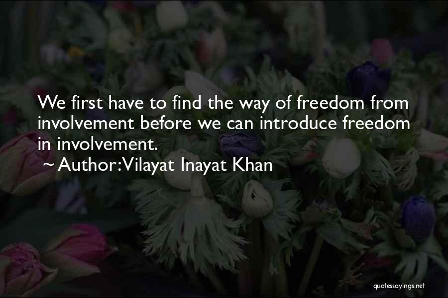 Vilayat Inayat Khan Quotes 1135615