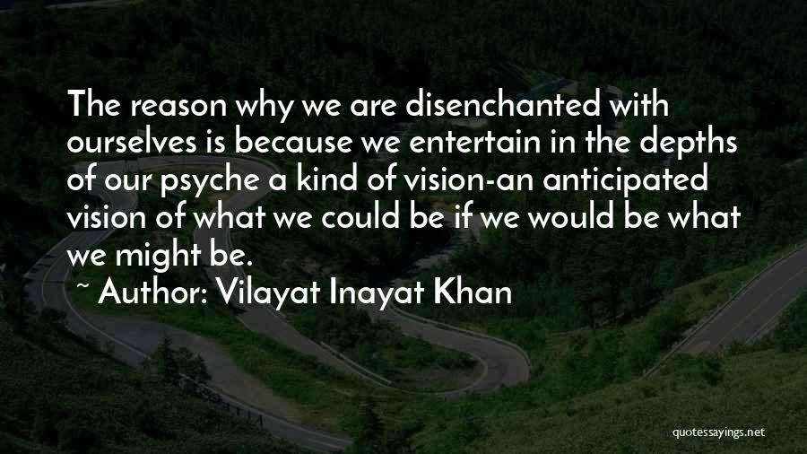 Vilayat Inayat Khan Quotes 329249