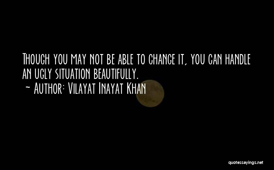 Vilayat Inayat Khan Quotes 526165