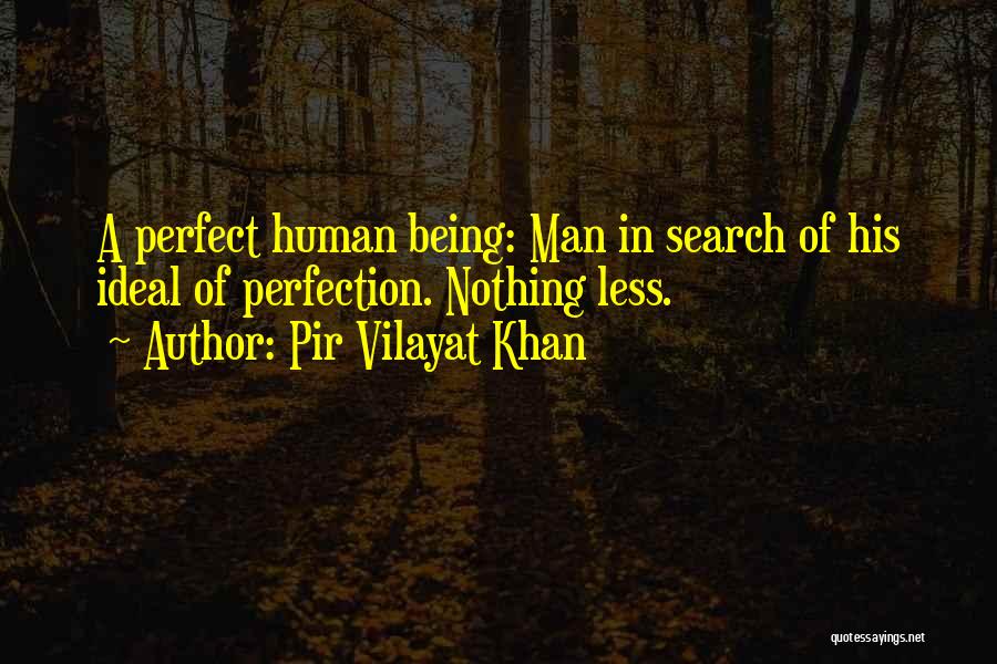 Vilayat Khan Quotes By Pir Vilayat Khan