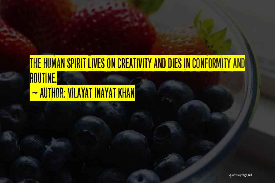 Vilayat Khan Quotes By Vilayat Inayat Khan