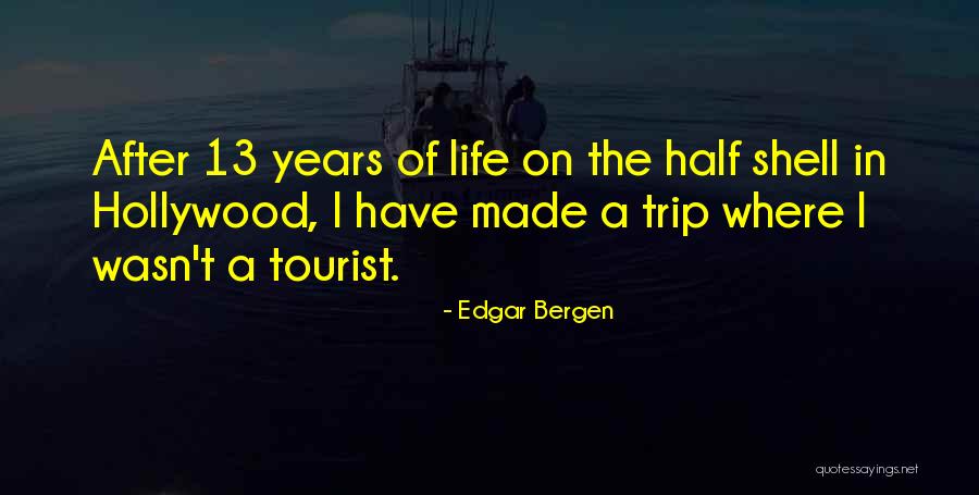 Vilcienu Biletes Quotes By Edgar Bergen Vilcienu Biletes Quotes By Edgar Bergen