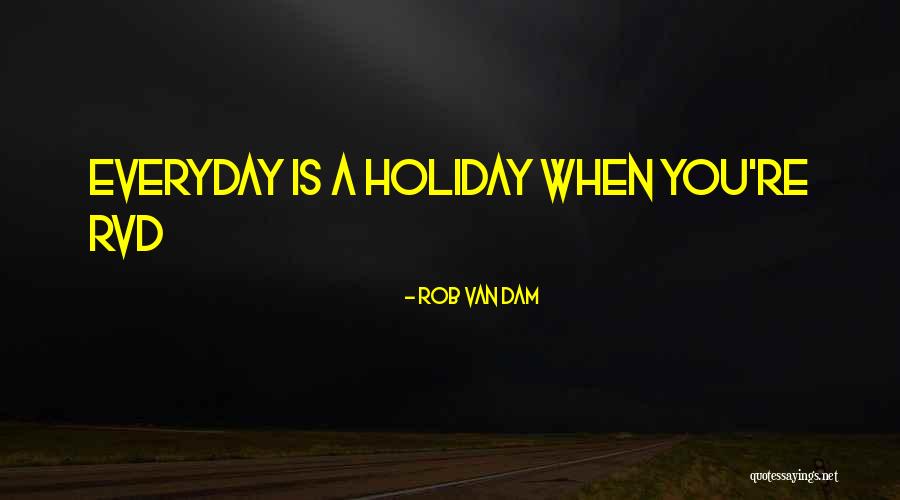Vildana Sunni Quotes By Rob Van Dam