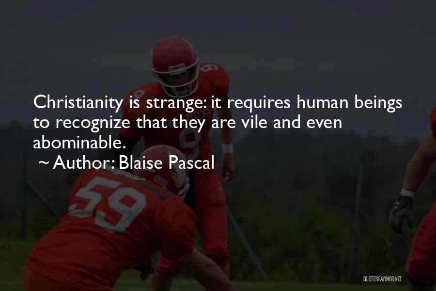 Vile Quotes By Blaise Pascal