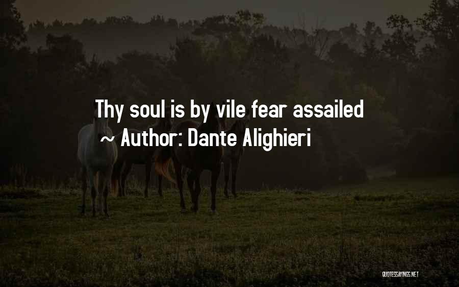 Vile Quotes By Dante Alighieri