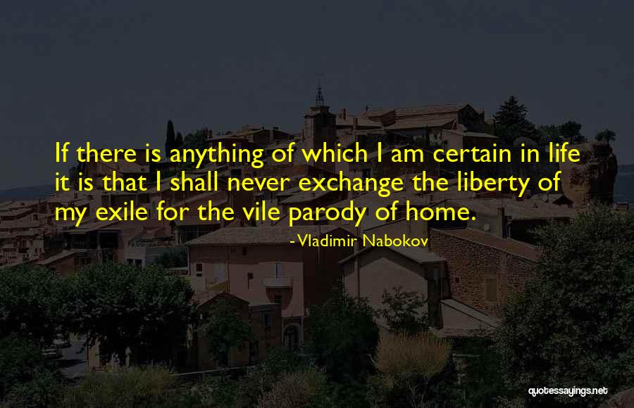 Vile Quotes By Vladimir Nabokov