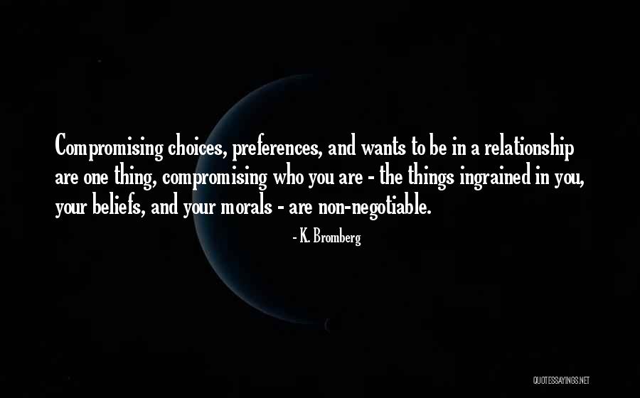 Vilella Martinez Quotes By K. Bromberg Vilella Martinez Quotes By K. Bromberg