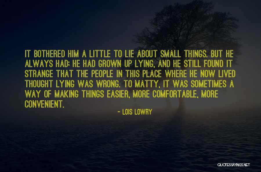 Vilella Martinez Quotes By Lois Lowry Vilella Martinez Quotes By Lois Lowry