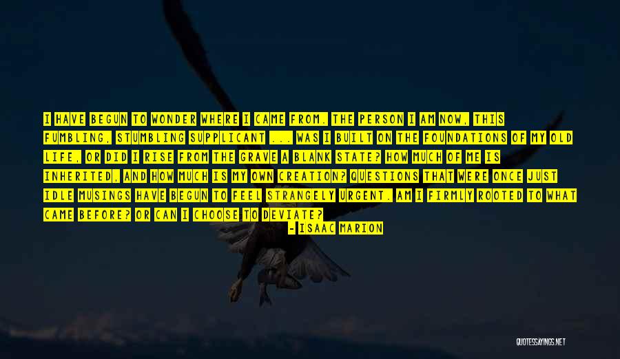 Vilella Roupa Quotes By Isaac Marion Vilella Roupa Quotes By Isaac Marion