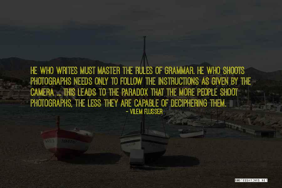 Vilem Flusser Quotes 746153