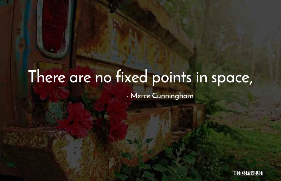 Vilem Semi Quotes By Merce Cunningham Vilem Semi Quotes By Merce Cunningham