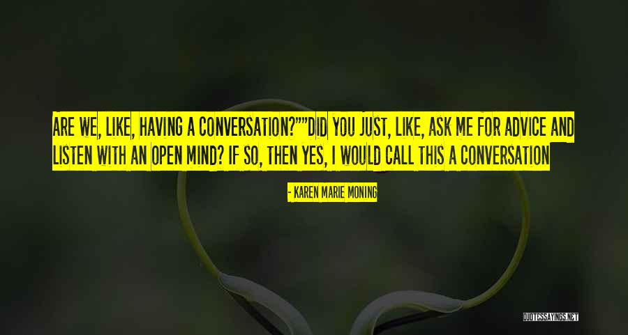 Vilemaw Quotes By Karen Marie Moning Vilemaw Quotes By Karen Marie Moning