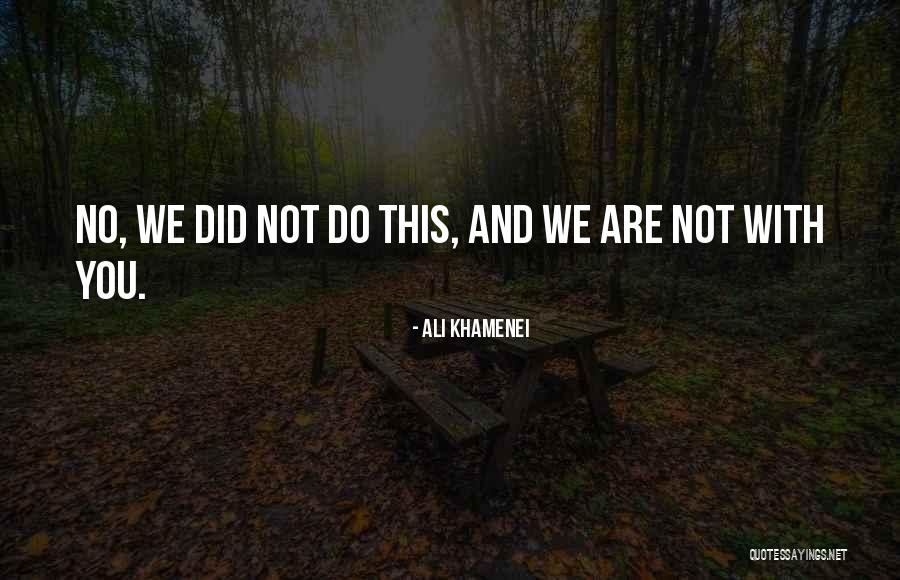 Vilena Chua Quotes By Ali Khamenei Vilena Chua Quotes By Ali Khamenei