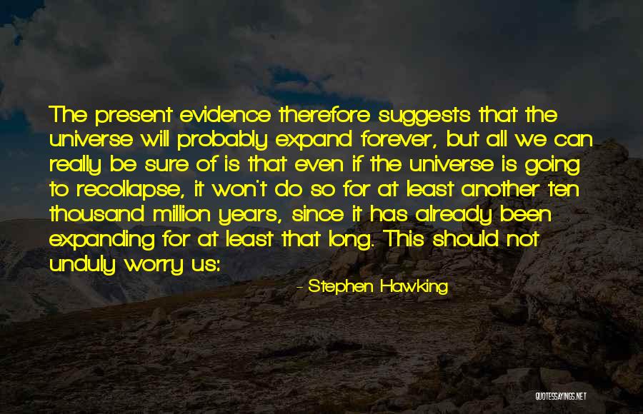 Vileness In A Sentence Quotes By Stephen Hawking Vileness In A Sentence Quotes By Stephen Hawking