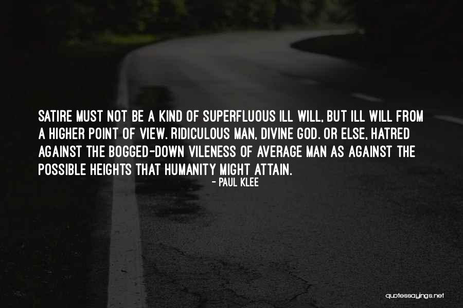 Vileness Quotes By Paul Klee Vileness Quotes By Paul Klee