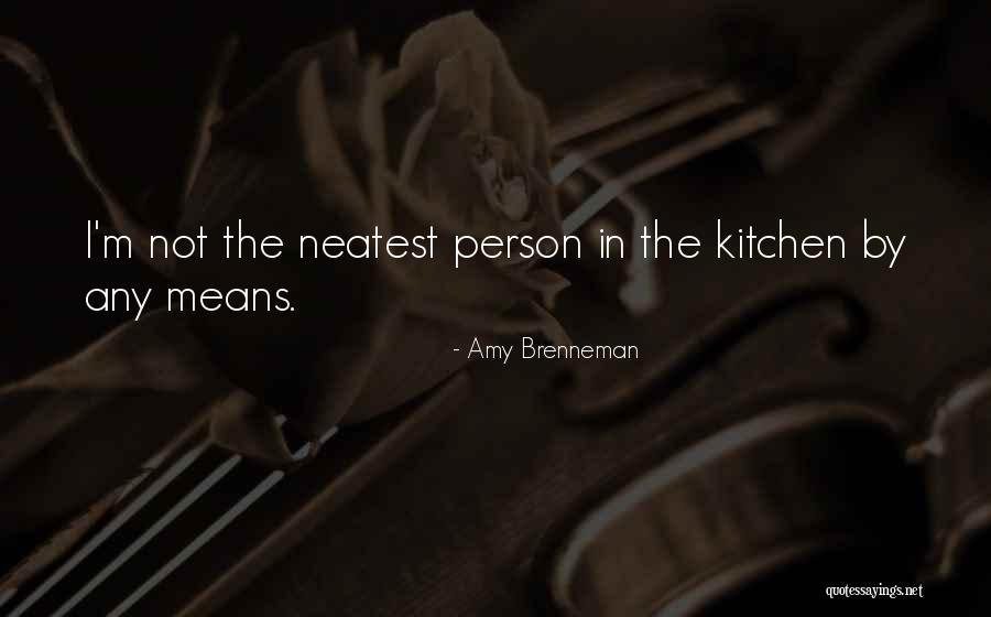 Vilest Pronunciation Quotes By Amy Brenneman