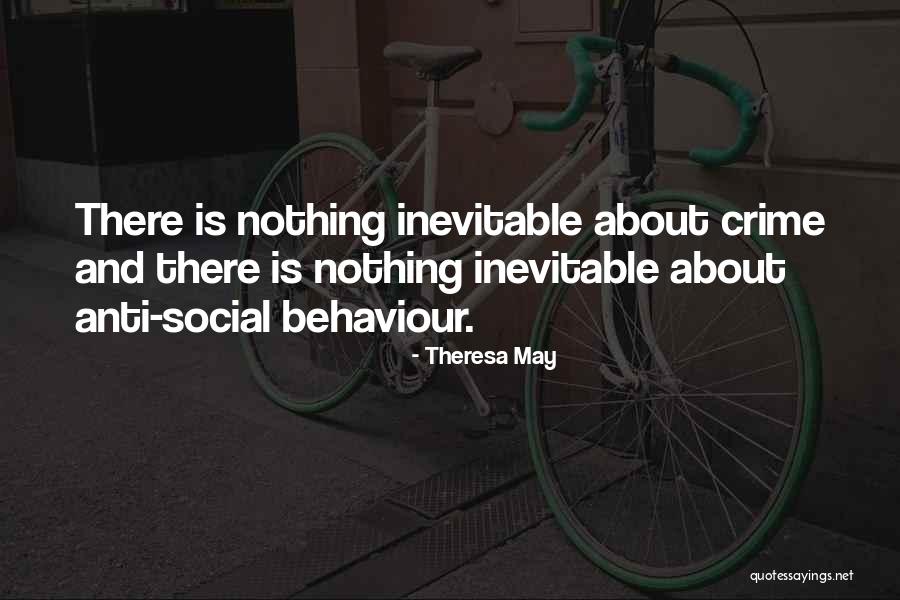 Vilest Pronunciation Quotes By Theresa May
