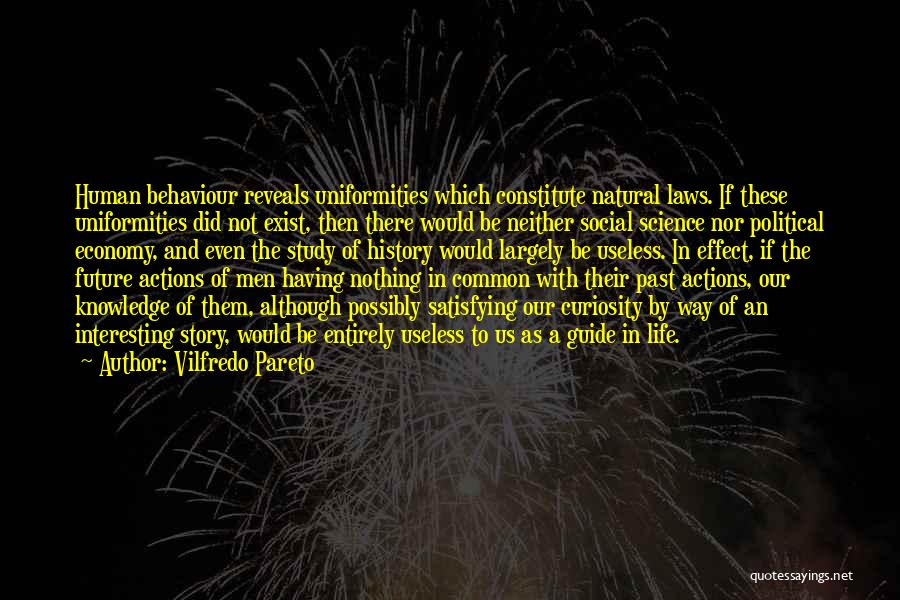 Vilfredo Pareto Quotes 1351540