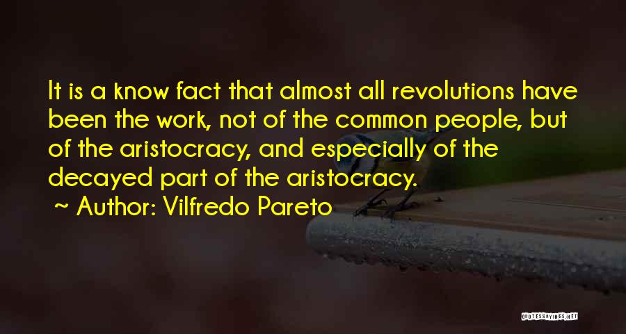 Vilfredo Pareto Quotes 2087902