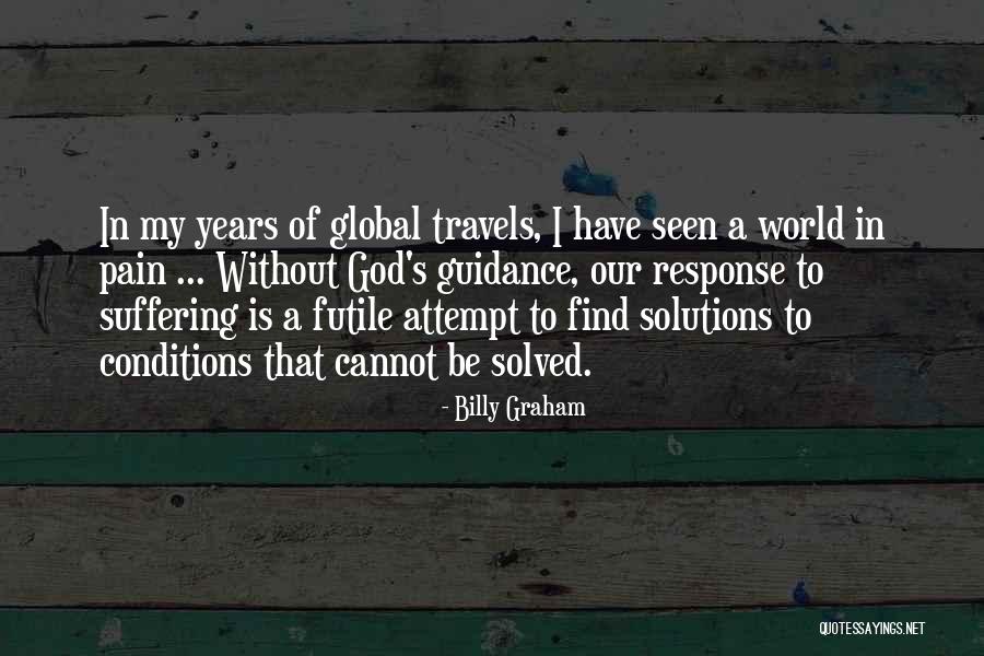Vilhelm Watches Quotes By Billy Graham Vilhelm Watches Quotes By Billy Graham