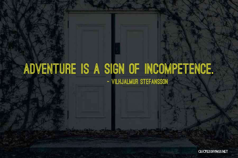 Vilhjalmur Stefansson Quotes 1922301 Vilhjalmur Stefansson Quotes 1922301
