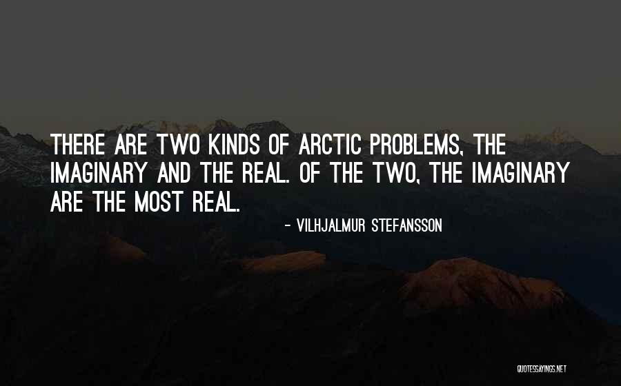 Vilhjalmur Stefansson Quotes 2240108 Vilhjalmur Stefansson Quotes 2240108