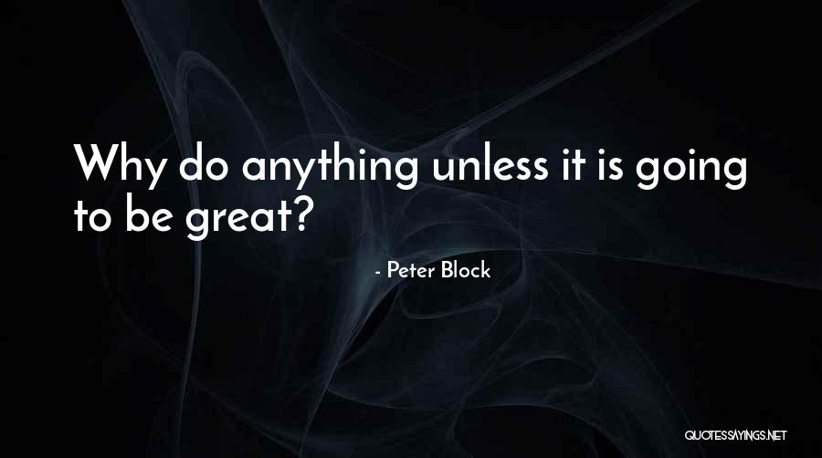Vilification Synonyms Quotes By Peter Block Vilification Synonyms Quotes By Peter Block