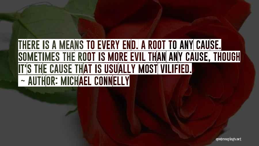 Vilified Quotes By Michael Connelly