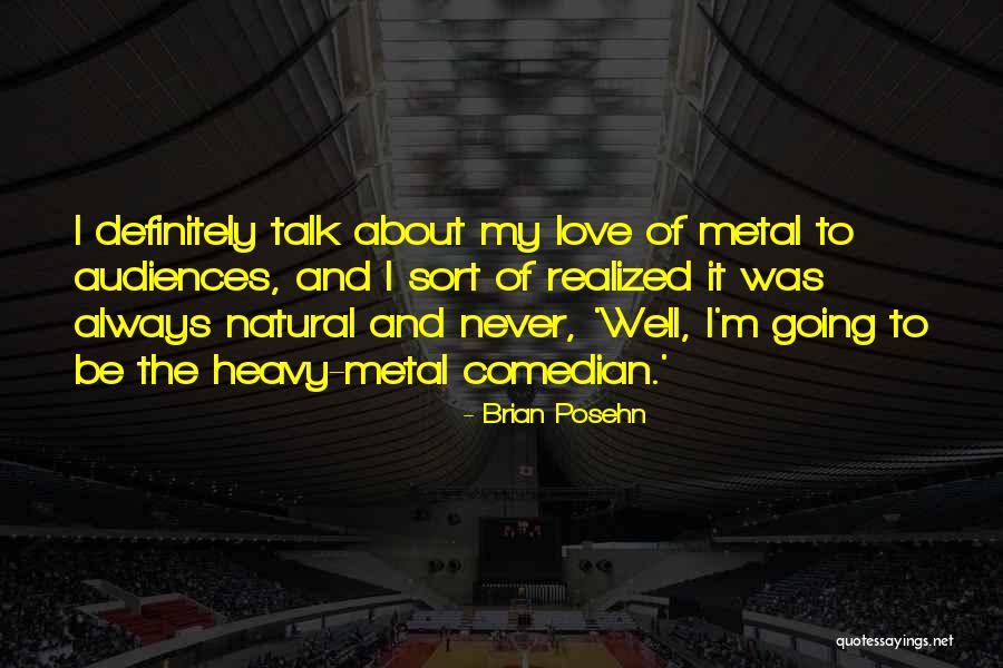Vilified Synonym Quotes By Brian Posehn Vilified Synonym Quotes By Brian Posehn