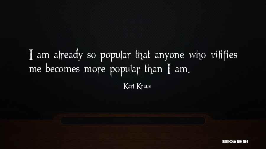 Vilifies Quotes By Karl Kraus Vilifies Quotes By Karl Kraus