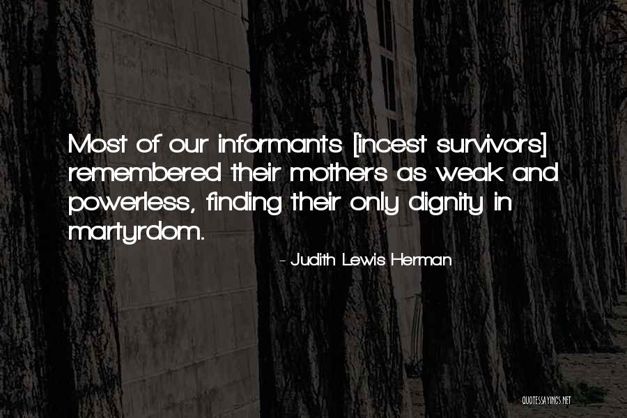 Vilipendiarlos Quotes By Judith Lewis Herman Vilipendiarlos Quotes By Judith Lewis Herman