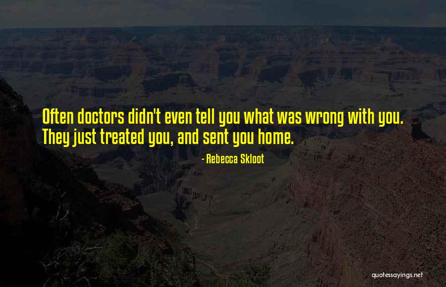 Vilistime Quotes By Rebecca Skloot Vilistime Quotes By Rebecca Skloot