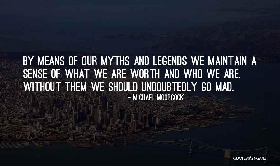 Vilket Skulle Quotes By Michael Moorcock Vilket Skulle Quotes By Michael Moorcock
